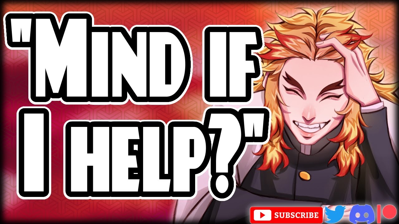 Подготовка к костюмированной вечеринке с Rengoku - Demon Slayer - Anigomi Character Audio