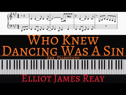 Who Knew Dancing Was A Sin - Elliot James Reay