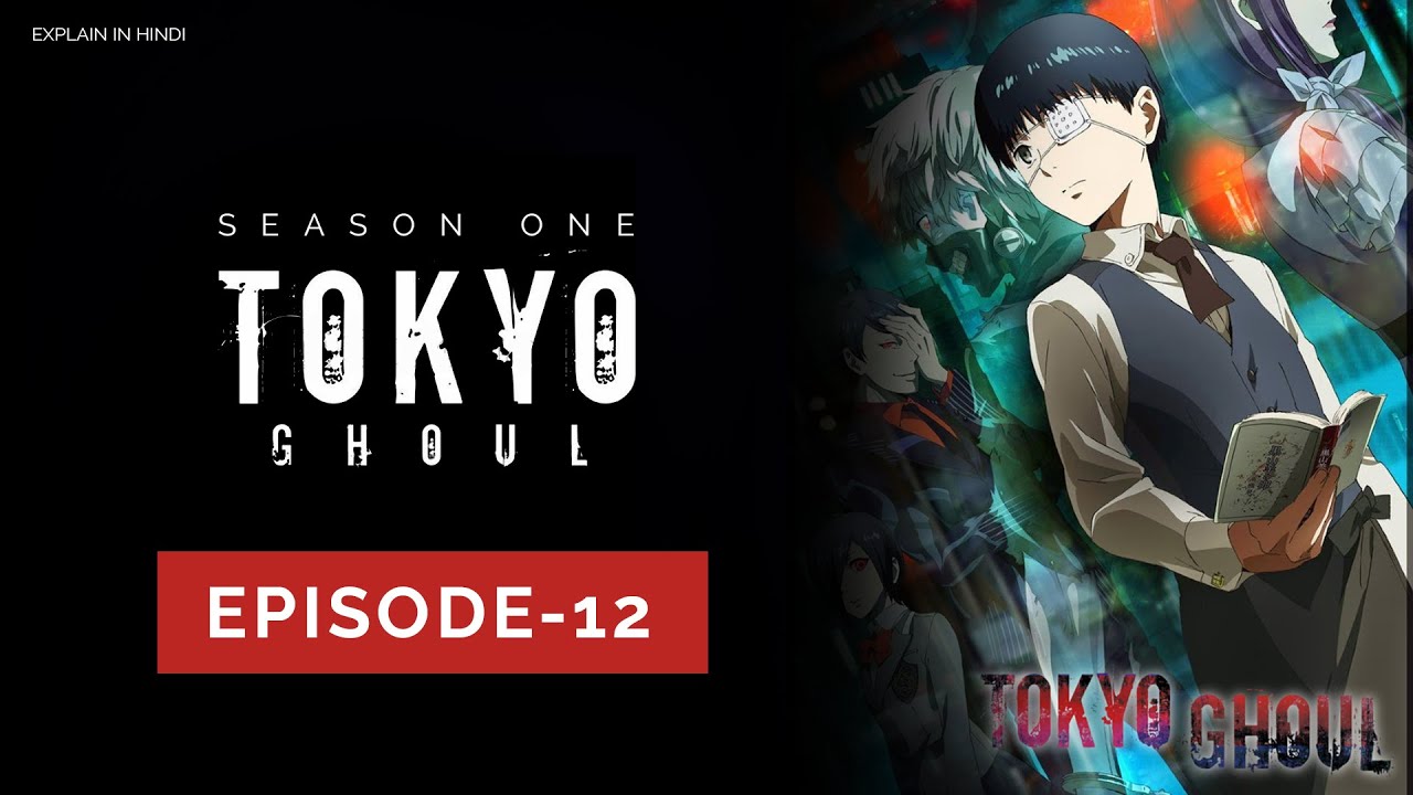 Watch Tokyo Ghoul Season 1 Episode 12 - Ghoul Online Now