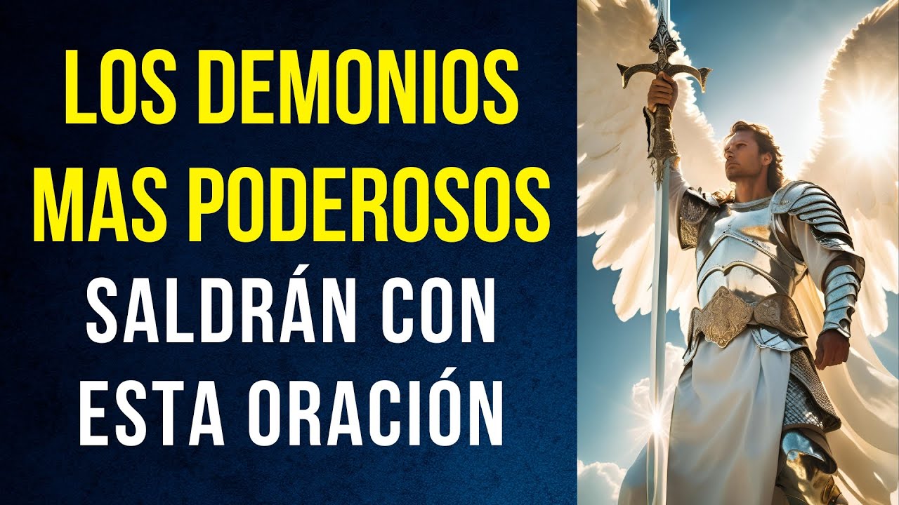 Oración para expulsar los demonios mas poderosos de tu cuerpo - YouTube