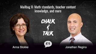 Mailbag II: Math standards, teacher content knowledge, and more with Jonathan Regino (Ep 74)