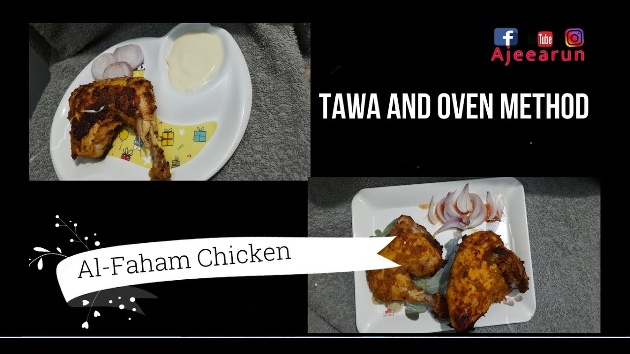Al-Faham | Tawa and Oven | Ajeearun
