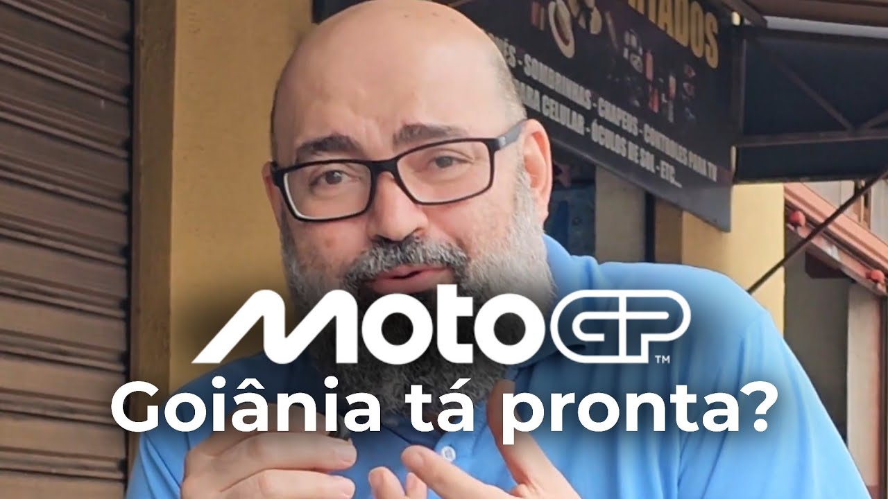 MOTO GP em GOIÂNIA, a CIDADE está PREPARADA?🤔