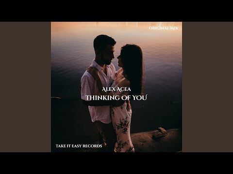 Thinking of You