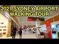 【4K】 🇦🇺✈️ 2021 SYDNEY AIRPORT WALK | Sydney Walking Tour | Australia