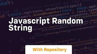 Javascript random string