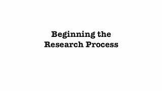 Famous Beginning the Research Process Net Worth