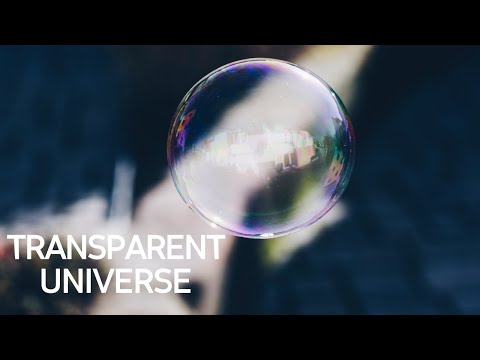 Why The Universe Can Be Transparent? [ With Subtitles ]