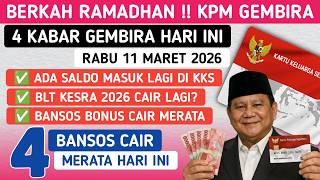 Berkah Ramadhan Ada 4 Kabar Gembira Hari Ini 4 Bansos Bonus Cair Serentak, Blt Kesra Cair Juga?