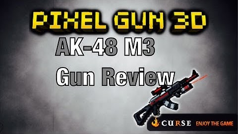 Pixel Gun 3D - AK-48 M3 - Gun Review