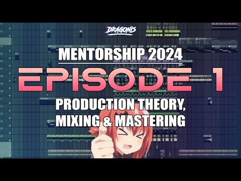 DraGonis Music Mentorship 2024 Episode 1: Introduction to Production Theory, Mixing and Mastering