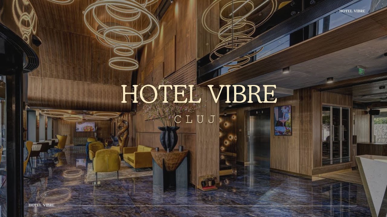 HOTEL VIBRE CLUJ-NAPOCA CLUJ, OFERTE CAZARE HOTEL VIBRE CLUJ-NAPOCA CLUJ, PROMOTII CAZARE LA MUNTE