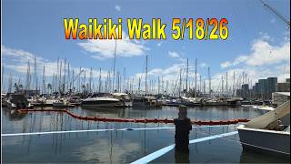 Waikiki Walk 5/18/26