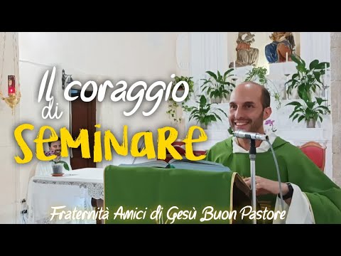 The Courage to Sow. Homily by Fr. Mario AGBP 7/12/26