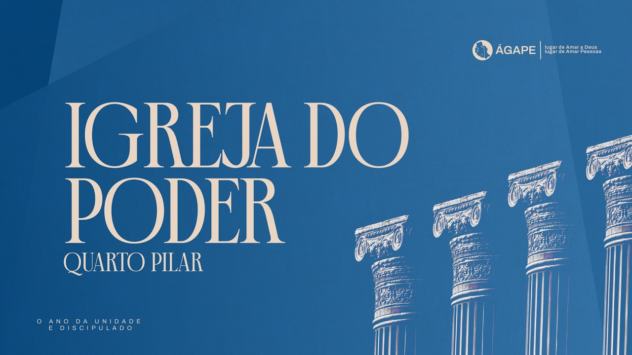 Ser uma igreja do poder - 7 Pilares da Nova Aliança