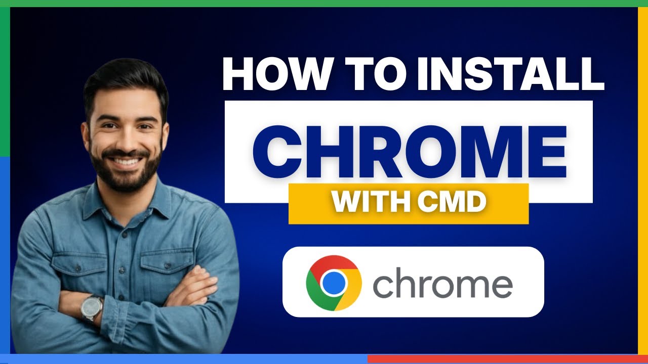 How to get and install Google Chrome with CMD [FULL GUIDE] - YouTube