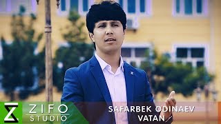 Сафарбек Одинаев - Ватан | Safarbek Odinaev - Vatan 2018