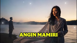 ANGIN MAMIRI | LAGU DAERAH (COVER)