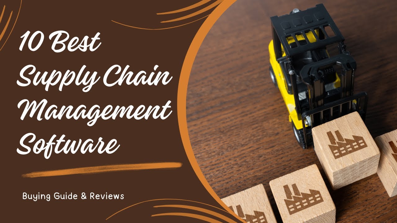 10 Best Supply Chain Management Software - YouTube