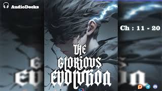 The Glorious Evolution Ch 11 : 20