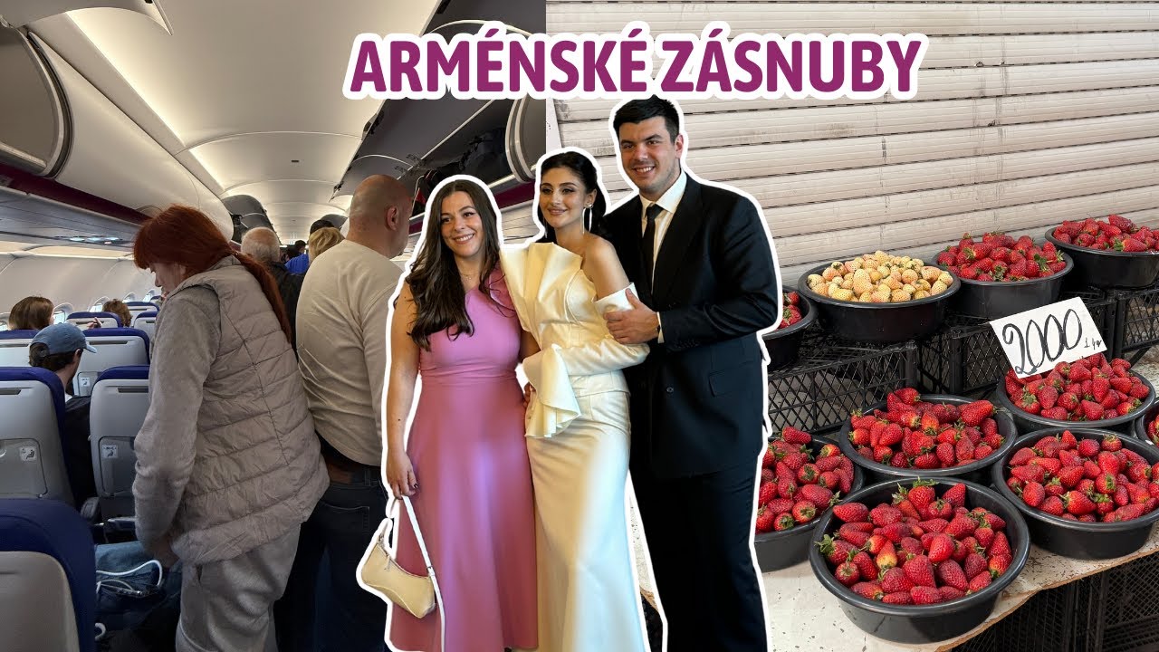 ZÁSNUBY MÉHO BRATRA 💍 VLOG Z ARMÉNIE & TRADICE 🇦🇲