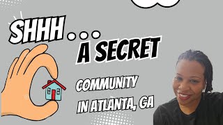 Atl s best kept secret community