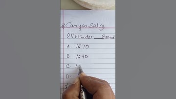 How many seconds in 28 minutes #maths #viral #shorts #trending #education #tricks #ytshorts #exam