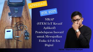 APRESIASI GTK 2025 KATEGORI GURU TRANSFORMATIF - PEMBELAJARAN BERBASIS 'SIKAP'