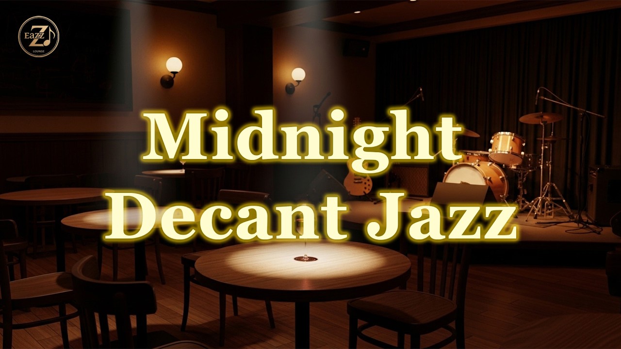 Midnight Decant Jazz 🍷 Deep Jazz to Enhance the Flavor