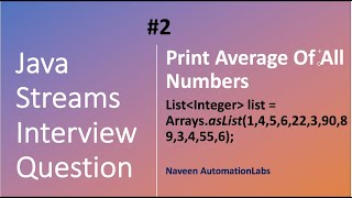 Java Streams Interview Question - 02 - Print Average Of All Numbers
