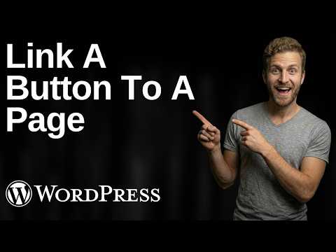 WordPress Link A Button To A Page (2026 Easy Guide)
