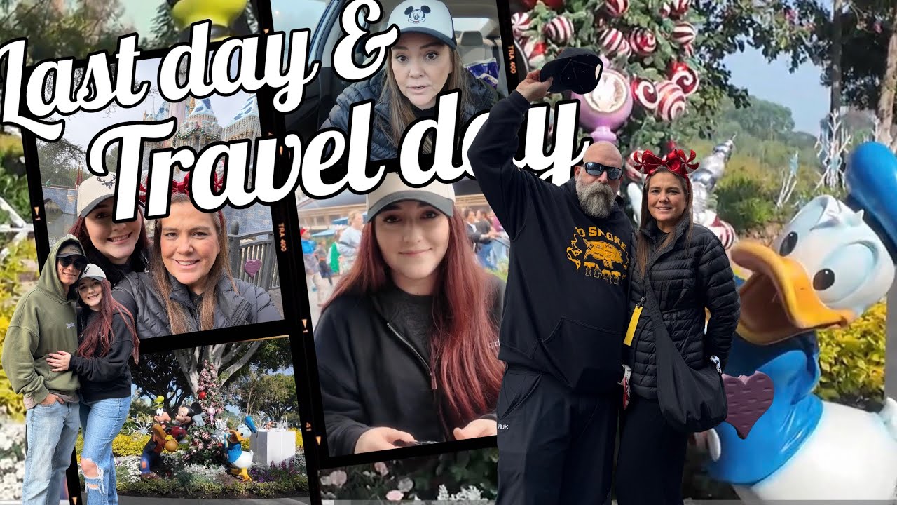 Last Day and Travel Day Vlog- our last hours at Disneyland for Christmas and 2025 and going home.