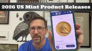 What (and When) is the US Mint Releasing in 2026 - 2026 US Mint Product Release Schedule