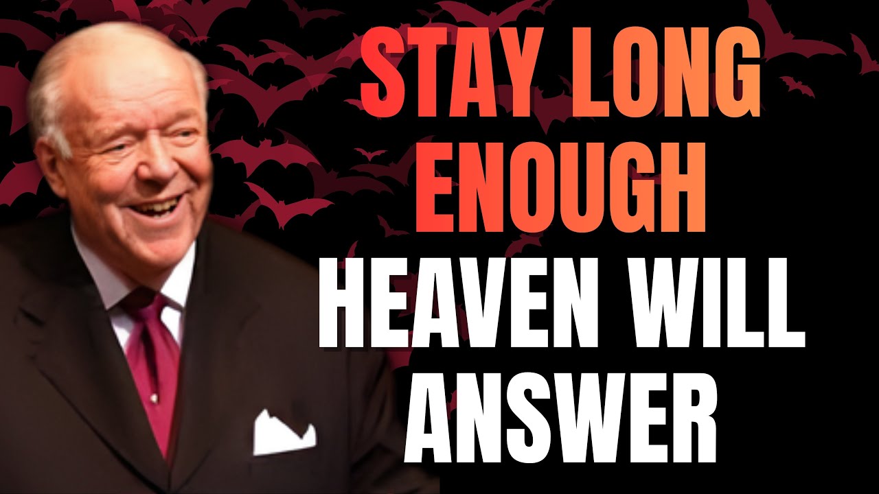 STAY IN PRAYER UNTIL HEAVEN RESPONDS | The Secret of PERSISTENCE in the SPIRIT – Kenneth E. Hagin