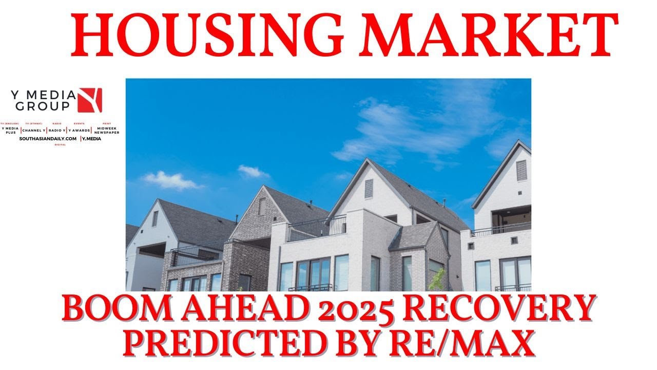 STRONG 2025 RECOVERY PREDICTED FOR CANADIAN HOUSING MARKET - YouTube