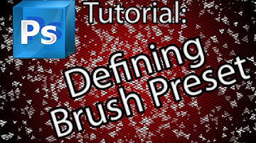 Define Brush Preset - Photoshop Tutorial HD