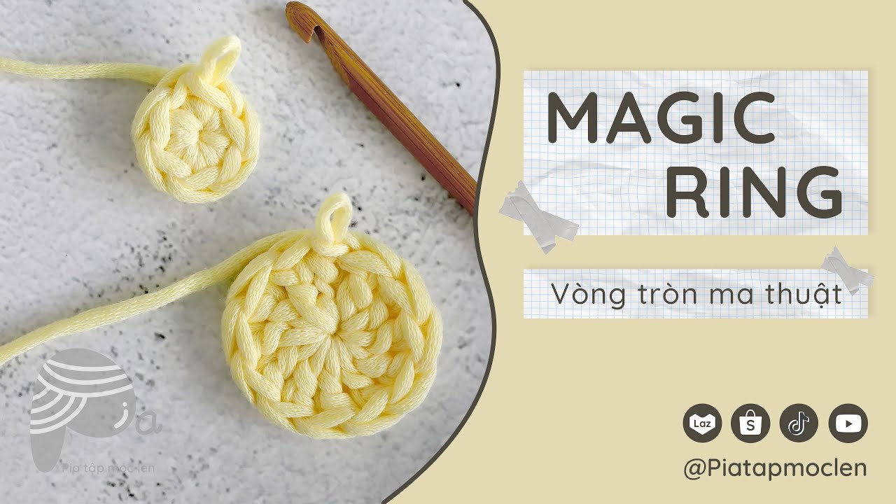How to crochet Magic ring | Hướng dẫn móc vòng tròn ma thuật cho người mới bắt đầu  | Piatapmoclen