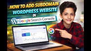 How to add subdomain wordpress website (yourwebsite.wordpress.com) in google search console