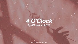 4 O'Clock | RM \u0026 V (BTS - 방탄소년단) English Lyrics