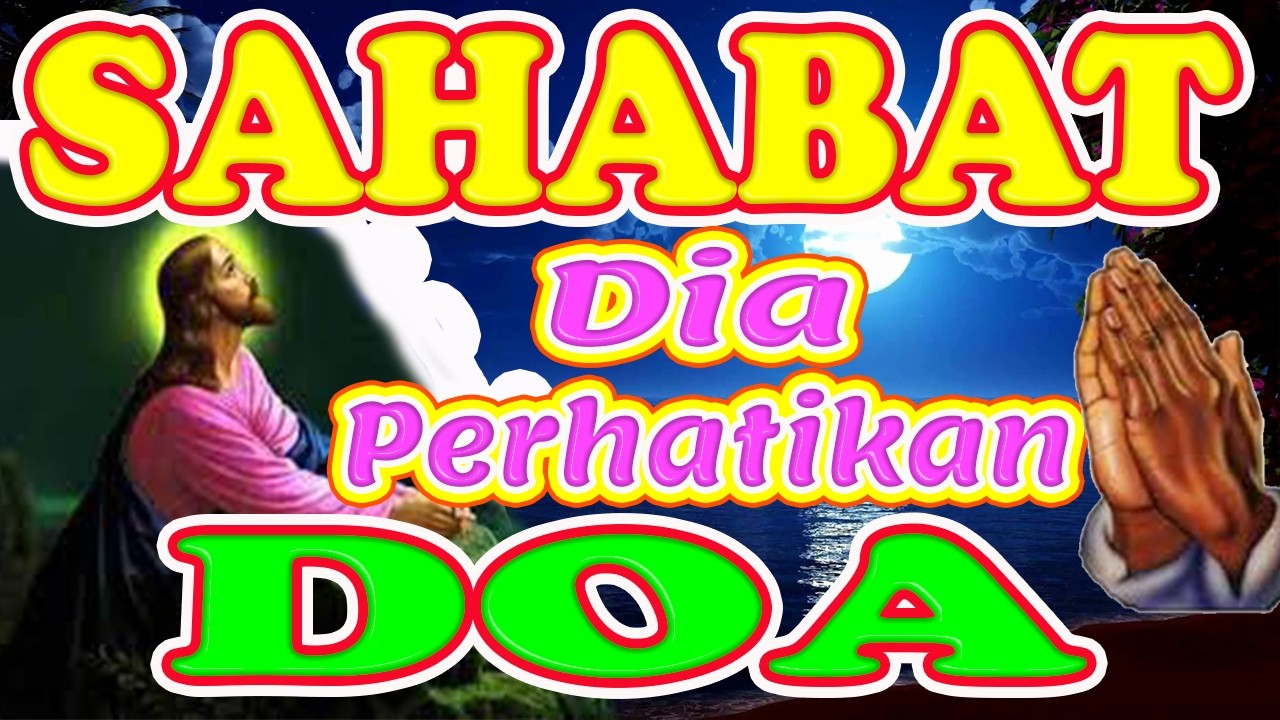 ❤Doa malam, Doa Pagi. Doa sebelum tidur, Sahabat Doa, Doa Yang Berkuasa, Doa Yang Dijawab