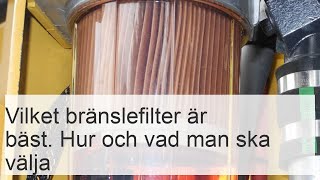 Vilket bränslefilter är bäst