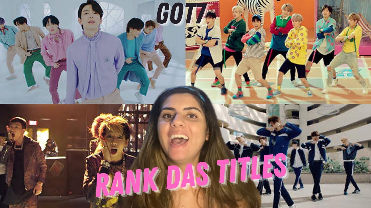 RANK DEFINITIVO DAS TITLES DO GOT7 | KBUBBLE