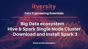 Big Data ecosystem - Hive & Spark Single Node Cluster - Download and Install Spark 3