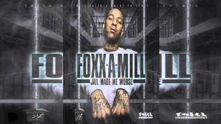 Foxx - Get Off FT. Shell x Lil Trill ((Jail Made Me Worse))