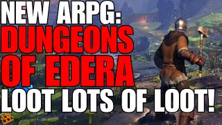 New Action RPG Dungeons Of Edera!! Where Did This Game Come From!? Indie Title On Unreal Engine!!