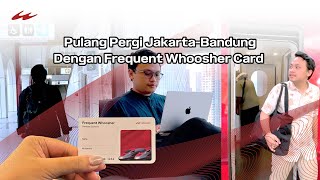 Download lagu Pulang Pergi Jakarta-Bandung Naik Whoosh dengan Frequent Whoosher Card | Lebih Hemat, Lebih Efisien
