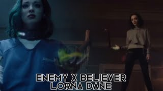 Lorna Dane Enemy X Believer