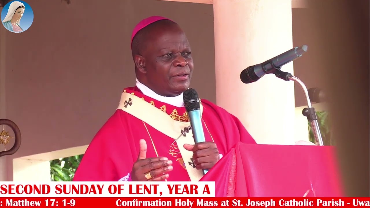 Confirmation Holy Mass at St. Joseph Catholic Parish - Uwai | Sunday, March 1st 2026 |