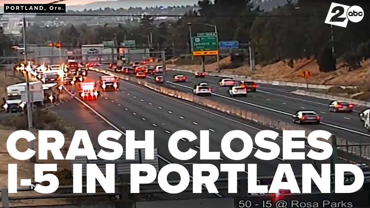 Crash closes Interstate 5 in North Portland on July 25, 2025 - YouTube