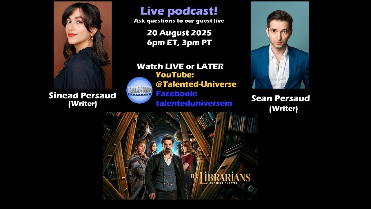 Sinead Persaud & Sean Persaud - (Writers, 'The Librarians: The Next Chapter'), join us!